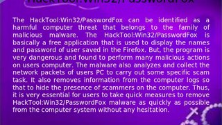 Delete HackTool:Win32/PasswordFox - Easy Deletion Of Malware