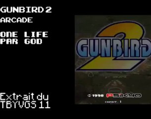 TBYVGS Lite - 11 - Gunbird 2 (Arcade)
