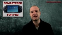 PSP Titles Re-Mastered for PS3 | What titles should make the cut?