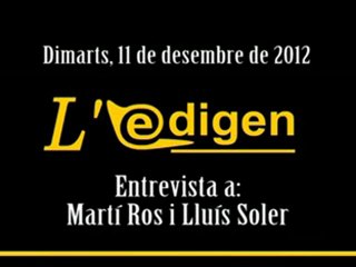 EDG 2012-12-11 Marti Ros + Lluis Soler