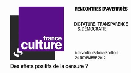 Rencontres d'Averroès - Des effets positifs de la censure