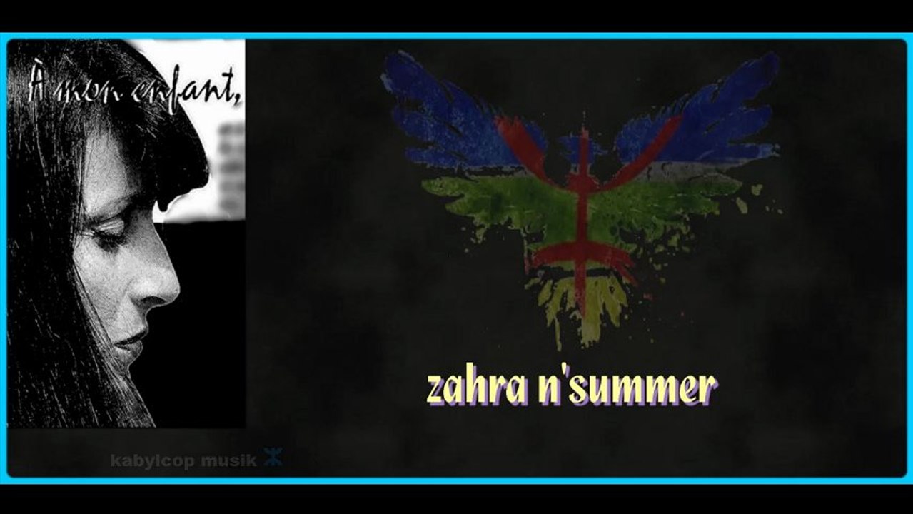 ►zahra n'summer - moderne kabyle ⵣ