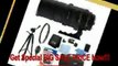 Sigma 150-500mm F/5-6.3 APO DG OS HSM Autofocus Lens For Canon EOS Lens Kit Bundle