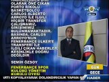 14 Aralık 2012 Fenerbahçe Ülker Hakkında Semih Özsoy Açıklamaları