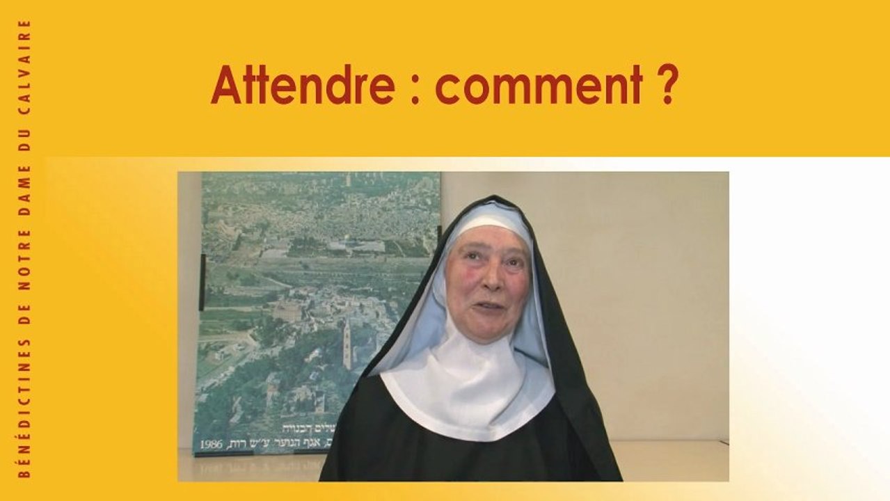 2012 avent2 : attendre comment ?