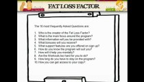 Fat Loss Factor FAQ and answers - Answer 5mp4