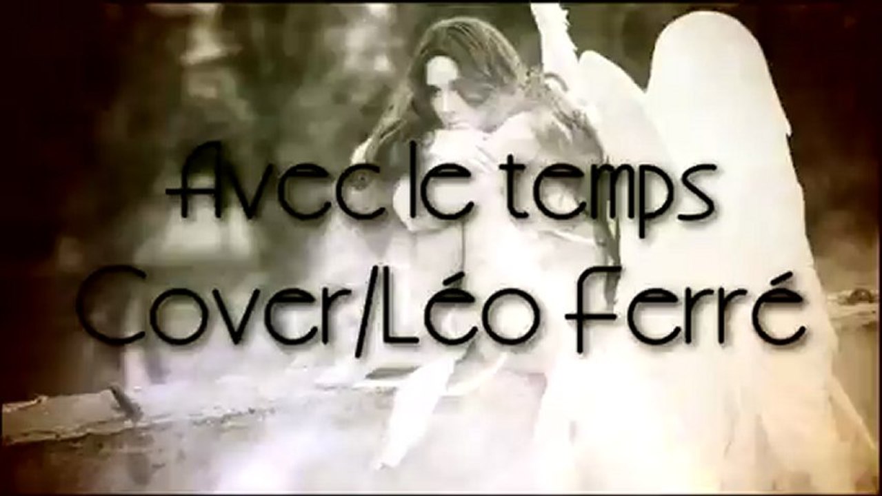 Avec le temps/Léo Ferré/cover