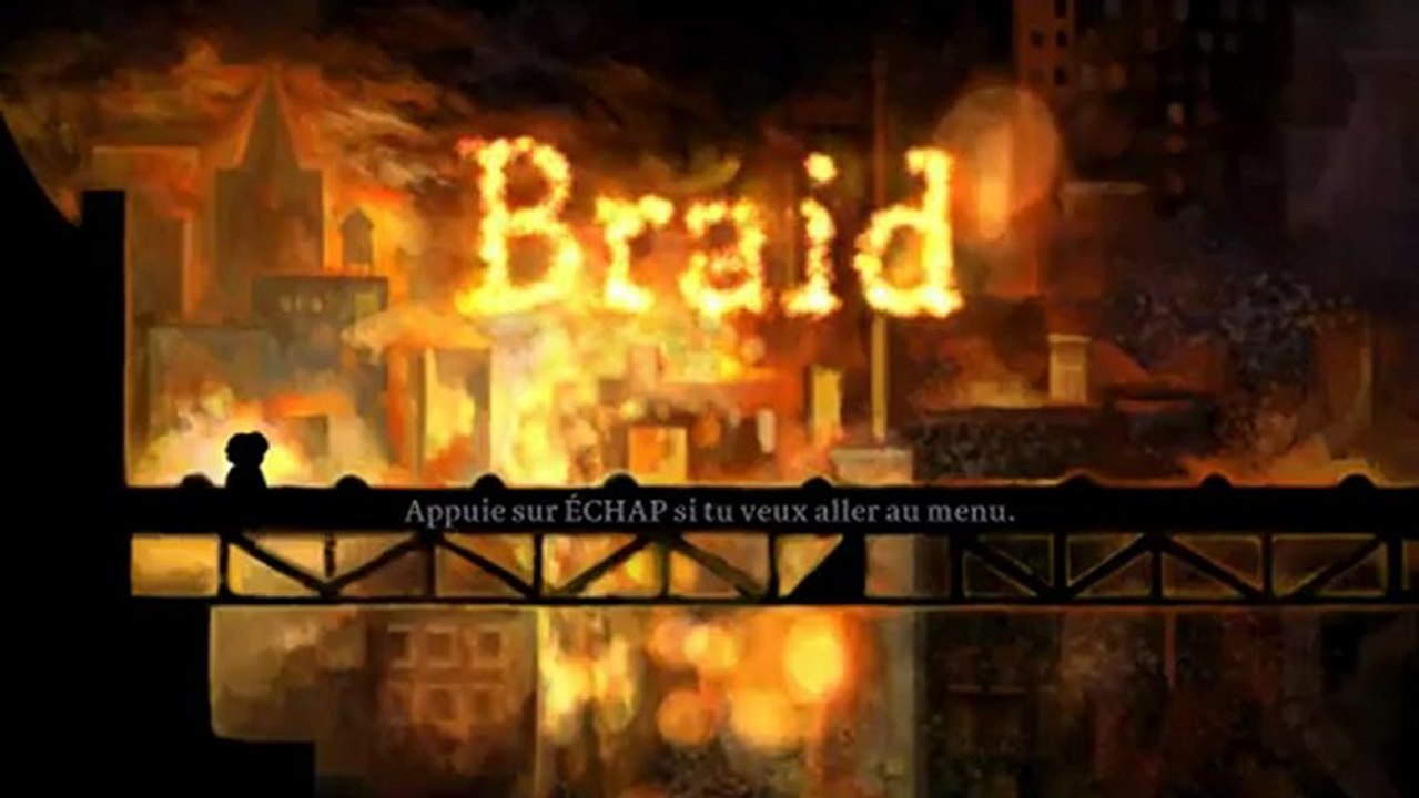 [WTNC] Braid [Part 1 : Trahison, Regret et Enfance]