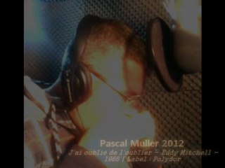 - Eddy Mitchell - J'ai oublié de l'oublier