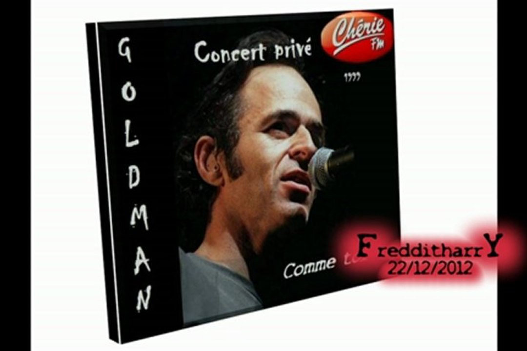 rare - Jean-Jacques Goldman: comme toi, concert privé, chérie fm, 1999