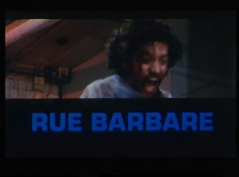 Rue Barbare - Gilles Behat