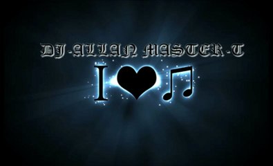 DJ-ALLAN MASTER-T Techno Remix