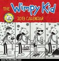 Fun Book Review: The Wimpy Kid 2013 Calendar Illustrated by Jeff Kinney by Jeff Kinney