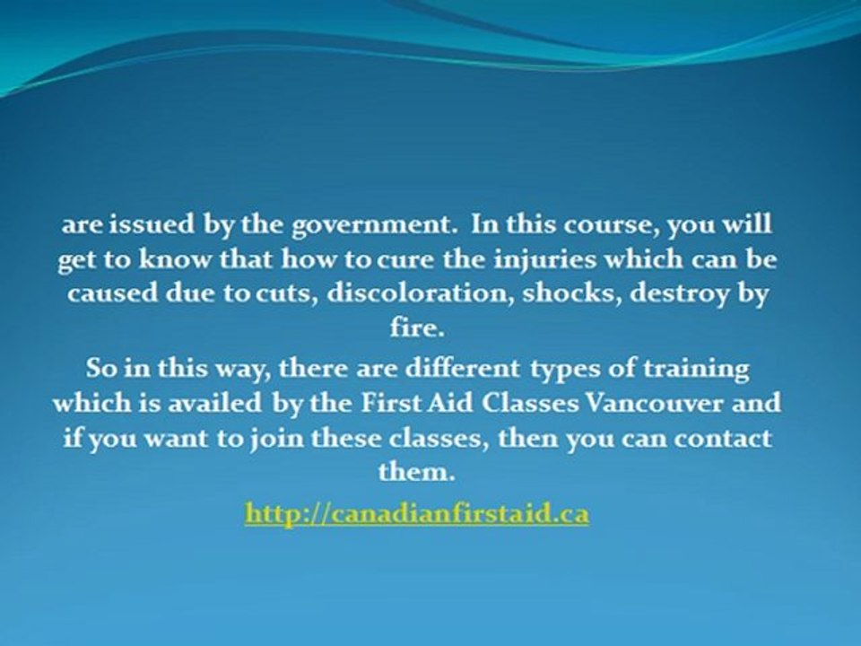 Effective Usage and Types of First Aid Classes