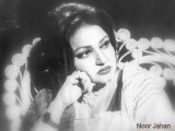 Neiyat-e-shoq bhar na jaye kahin - Noor Jahan