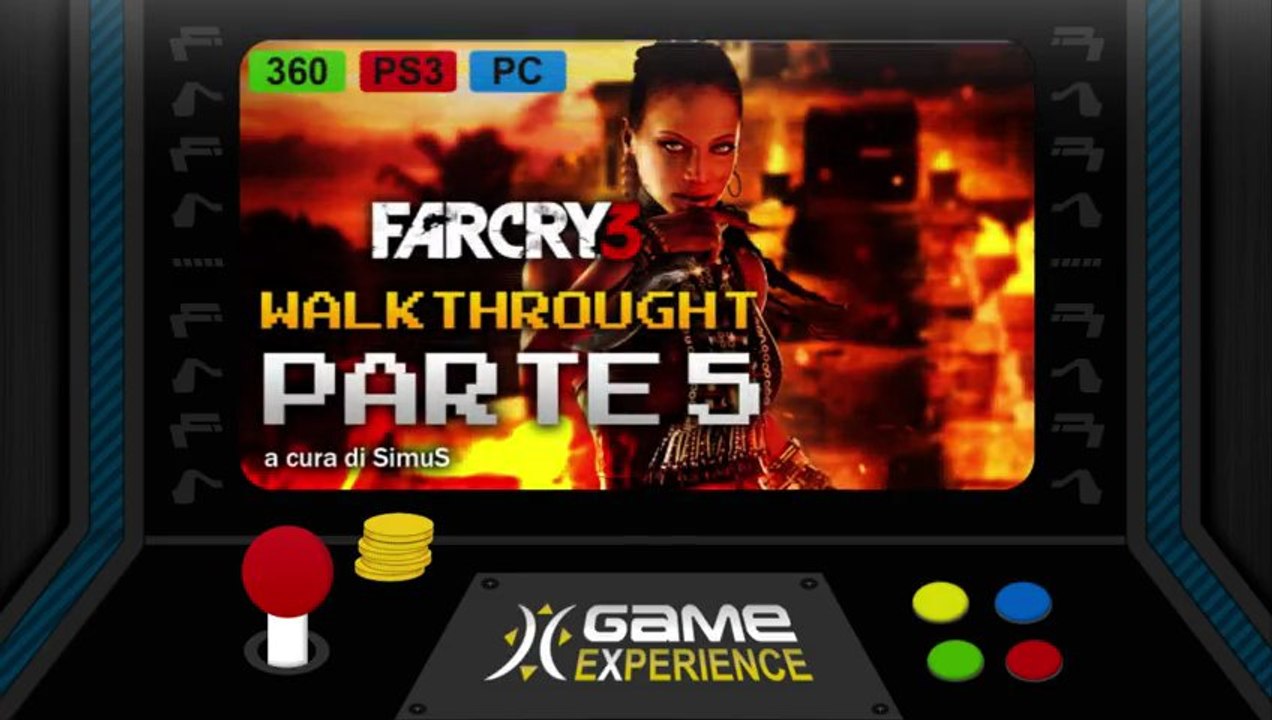 Walkthrough - FarCry 3 - Appuntamento al buio [EP.5]