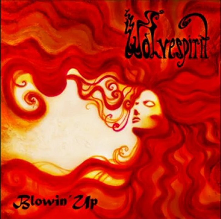 Wolvespirit - blowin' up - ep version