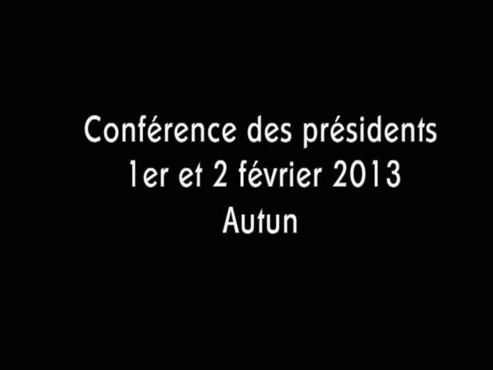 Conférence des présidents 1er et 2 février 2013 - Autun