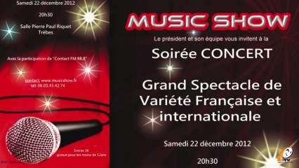 Soirée concert Music Show samedi à Trèbes.