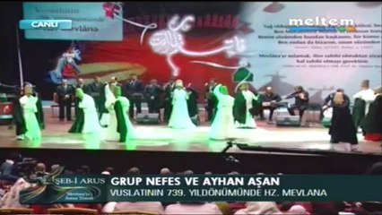 ŞEB-İ ARUS 17-12-2012 GRUP NEFES AYHAN AŞAN
