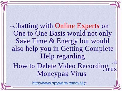 Remove Video Recording Moneypak Virus Completely From Infected Windows