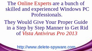 Delete Vista Antivirus Pro 2013 - Easily Delete Rogue Anti-Spyware