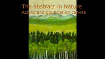 Painting a mountain landscape with acrylics on canvas : The abstract in Nature