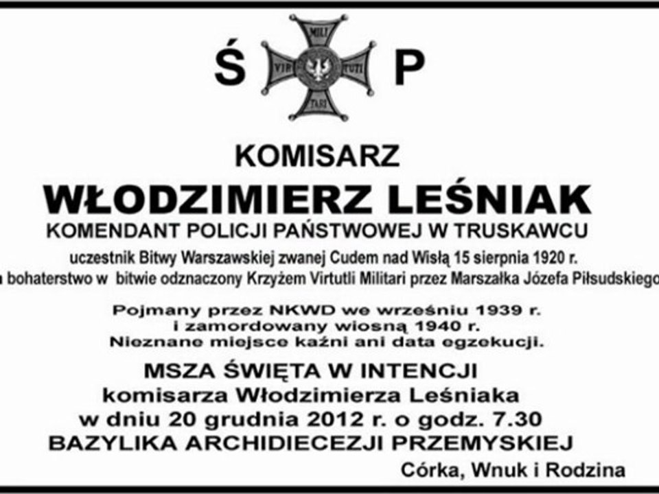 Komisarz WŁODZIMIERZ LEŚNIAK - komendant PP w Truskawcu