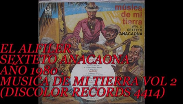 BUSCA EL ALFILER SEXTETO ANACAONA 1980 MUSICA DE MI TIERRA VOL 2 DISCOLOR RECORDS 4414