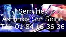 Serrurier Asnieres Sur Seine Tél   01 84 16 36 36