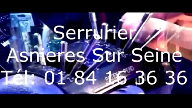 Serrurier Asnieres Sur Seine Tél 01 84 16 36 36