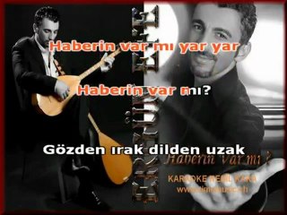 haberin varmı karaoke