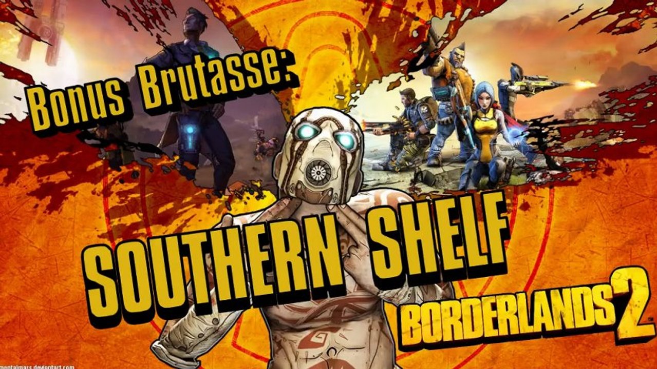 Borderlands 2 Bonus - Southern Shelf