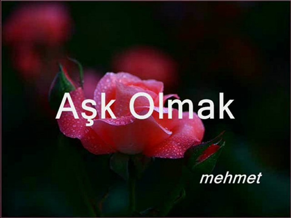 Aşk Olmak
