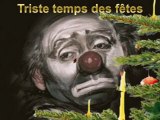 Triste temps des Fêtes