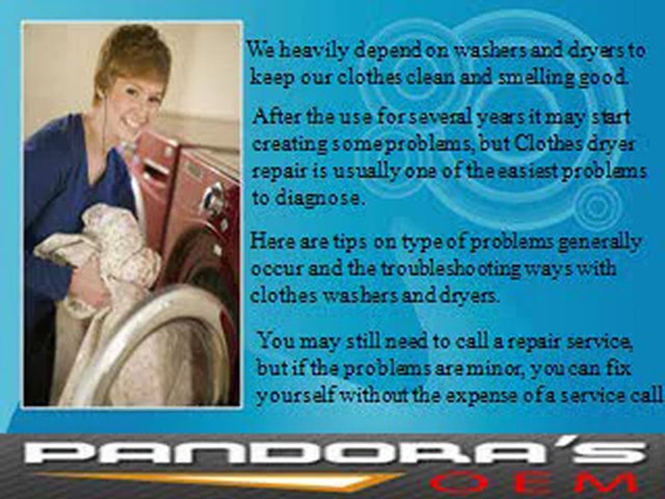 Common Dryer Problems and Troubleshooting Ideas