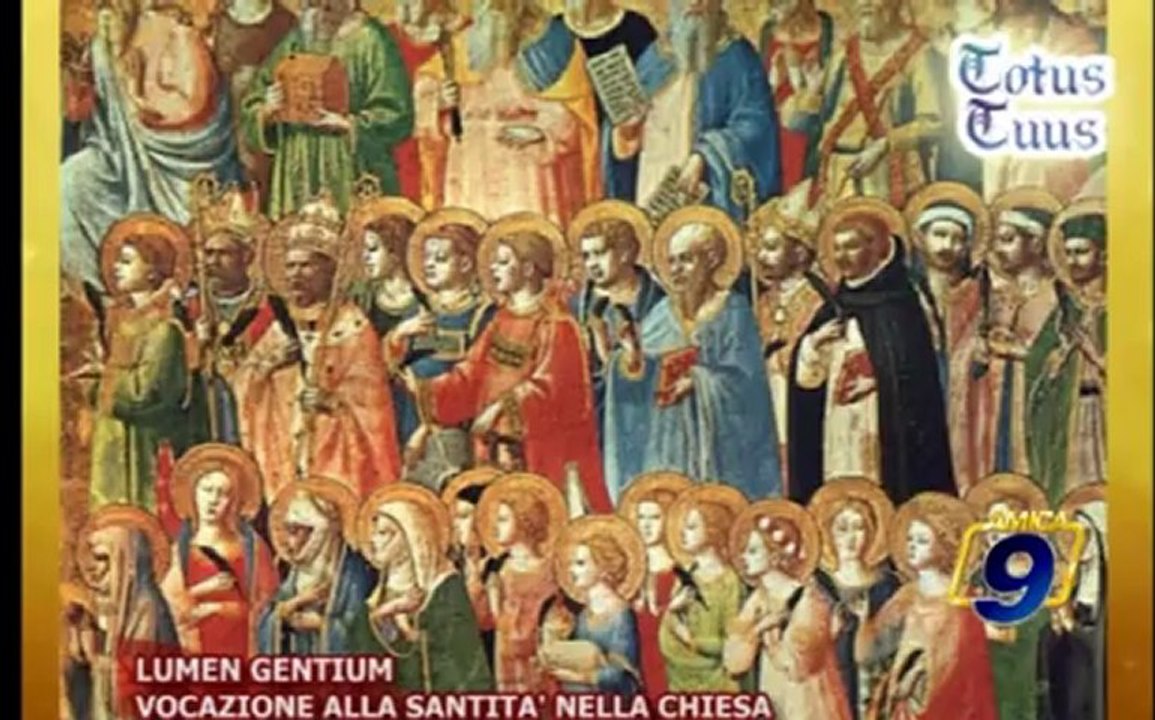 Lumen Gentium, vocazione alla sanità nella chiesa