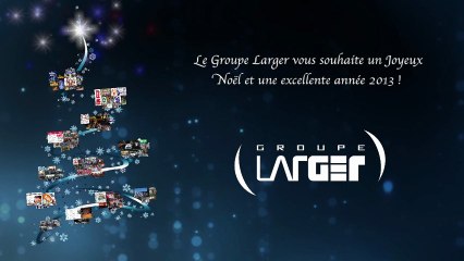 Groupe Larger - la carte de voeux!