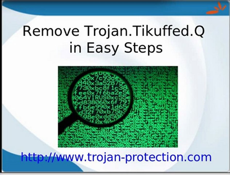 Delete Trojan.Tikuffed.Q from PC