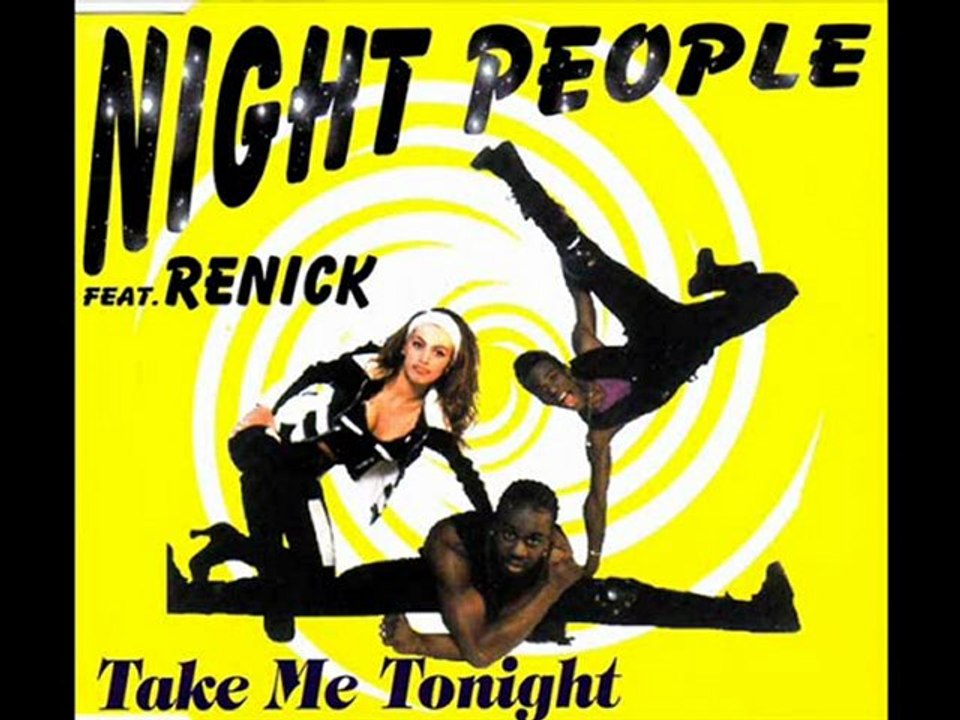 Night People Feat. Renick - Take Me Tonight (Radio Edit)