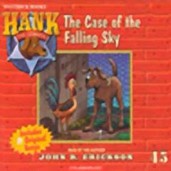 The Case of the Falling Sky Hank the Cowdog (Unabridged) audiobook sample
