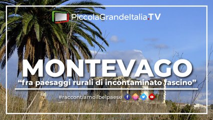 Montevago - Piccola Grande Italia