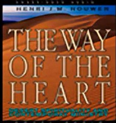 The Way of the Heart Desert Spirituality and Contemporary Ministry (Unabridged) audiobook sample