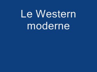 Le Western Moderne 🎬