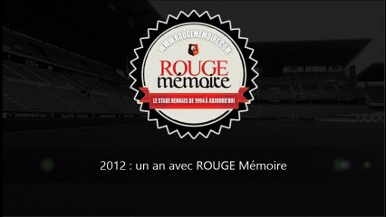 2012 : un an avec ROUGE Mémoire