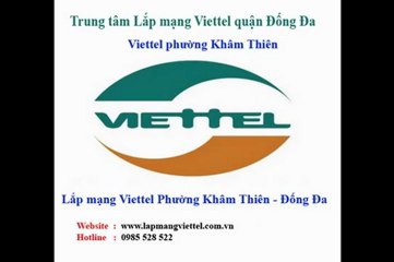 lap mang viettel phuong kham thien - dong da - ha noi - YouTube