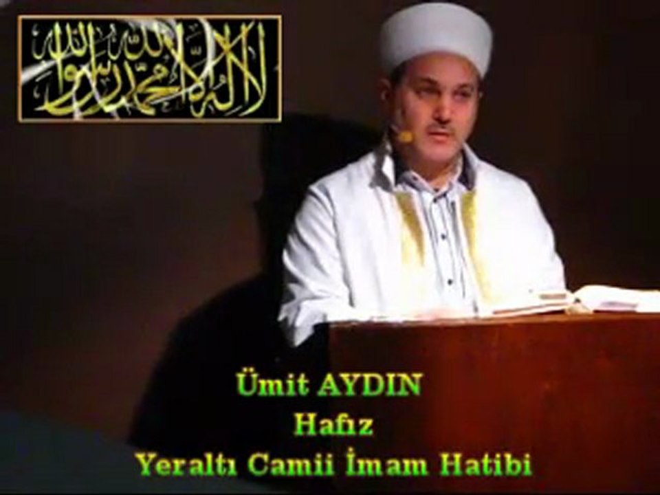 Cuma Vaaz'ı Yeraltı Camii İmam Hatibi / Hafız Ümit AYDIN