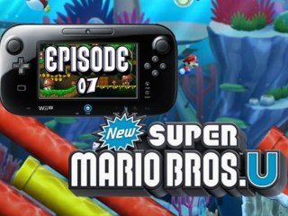 [WT] New Super Mario Bros U - Episode #07