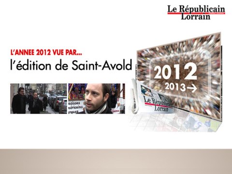 L'année 2012 vue par l'édition de Saint-Avold du RL