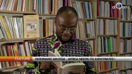 Ferdinand MAYEGA : «Africa needs its expatriates !»